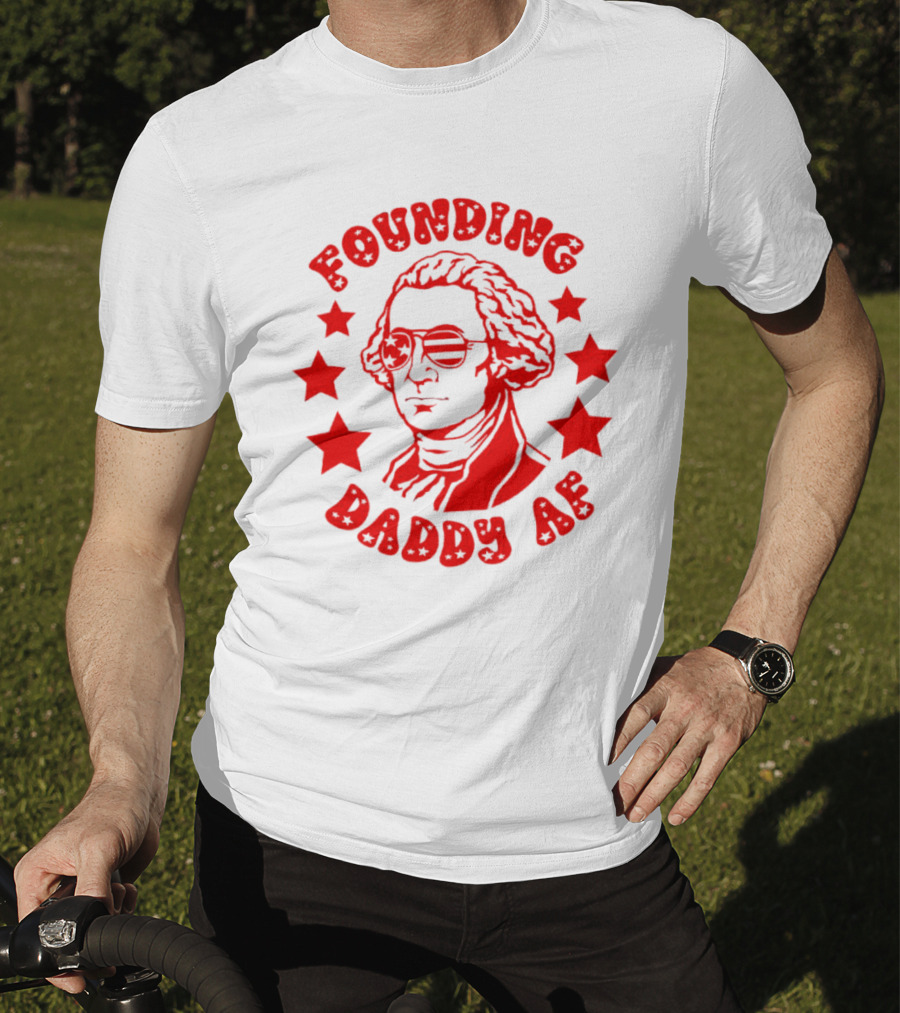 Founding Daddy AF Stars Cool T-Shirt