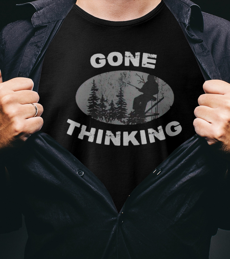 Gone Thinking Forest Wilderness T-Shirt