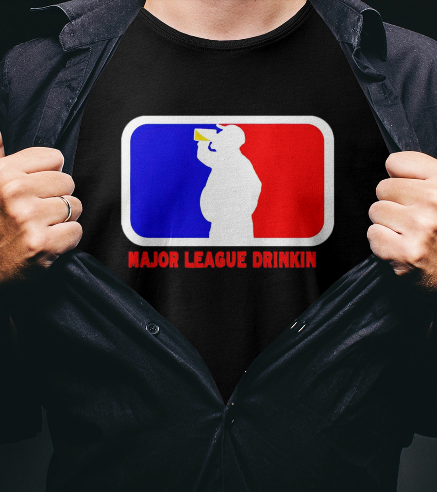 Major League Drinkin Red White Blue T-Shirt