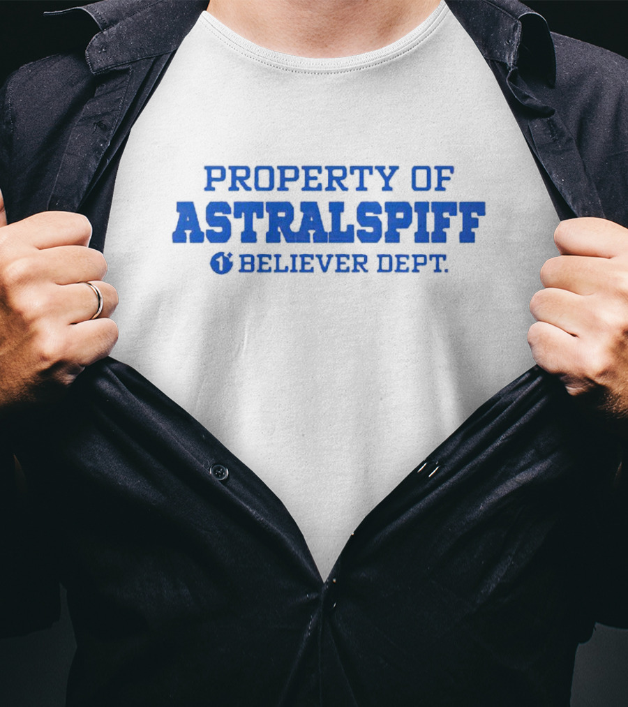 Property Of Astralspiff Believer Dept T-Shirt