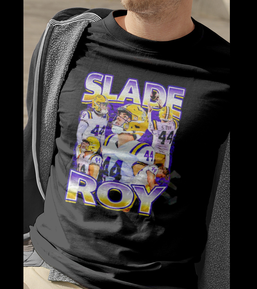 Slade Roy Number 44 LSU Tigers Football Promotion T-Shirt