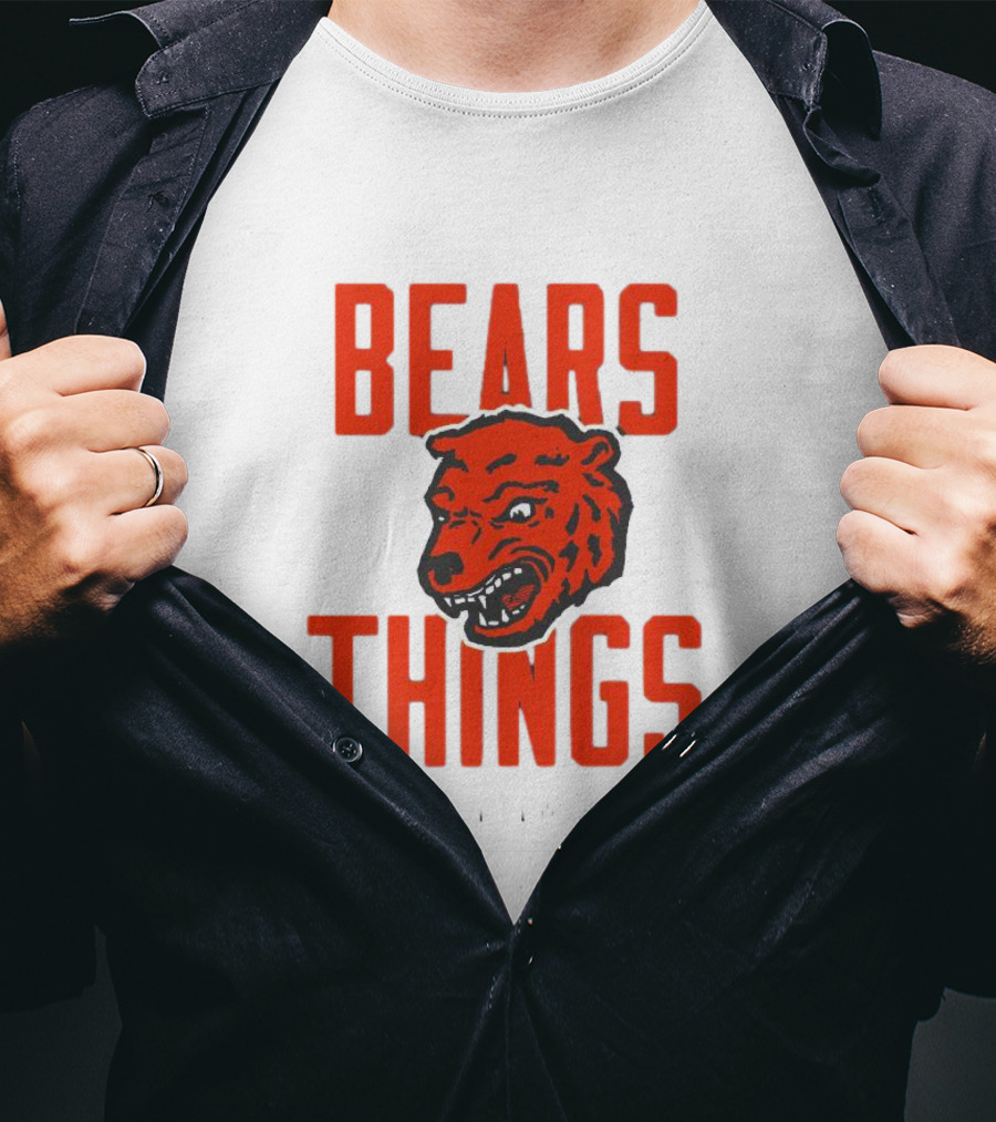 Chgo Bears Things From Adam Hoge T-Shirt