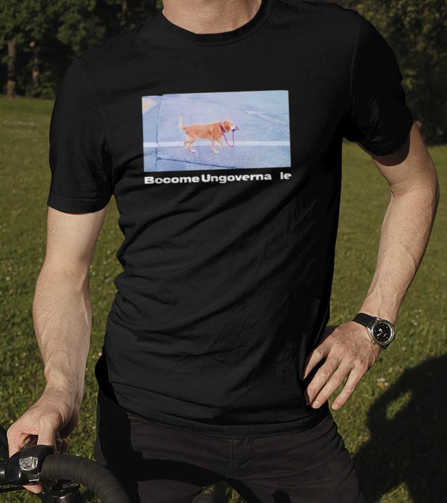 Dog Become Ungovernable Crossing Street With Leash In Mouth T-Shirt