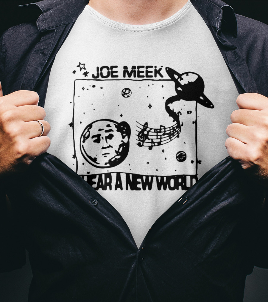 Joe Meek I Hear A New World Moon And Saturn Music Notes Space T-Shirt