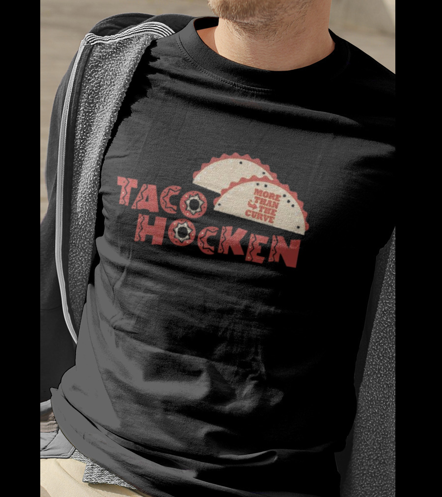 Tacohocken More Than The Curve Taco T-Shirt