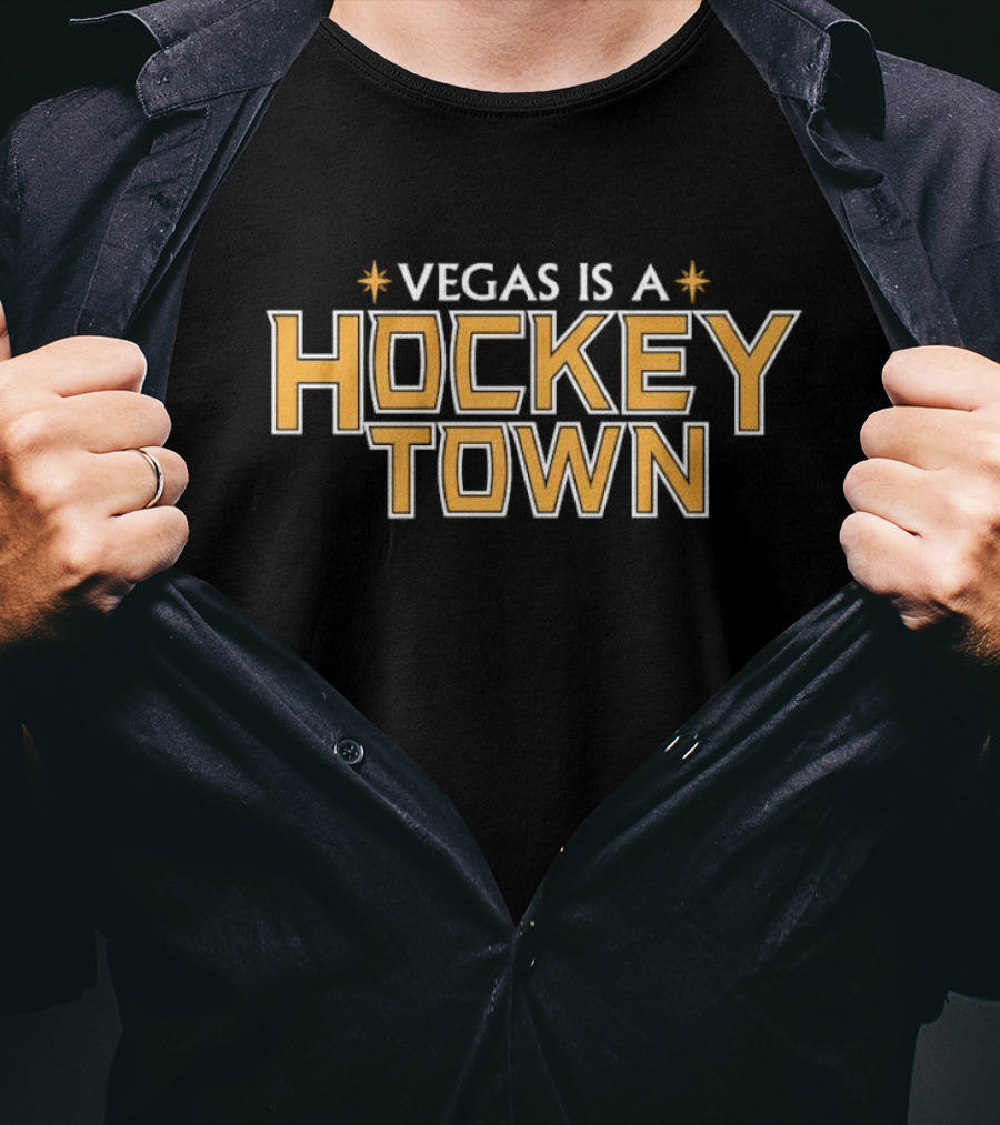 Vegas Is A Hockey Town T-Shirt