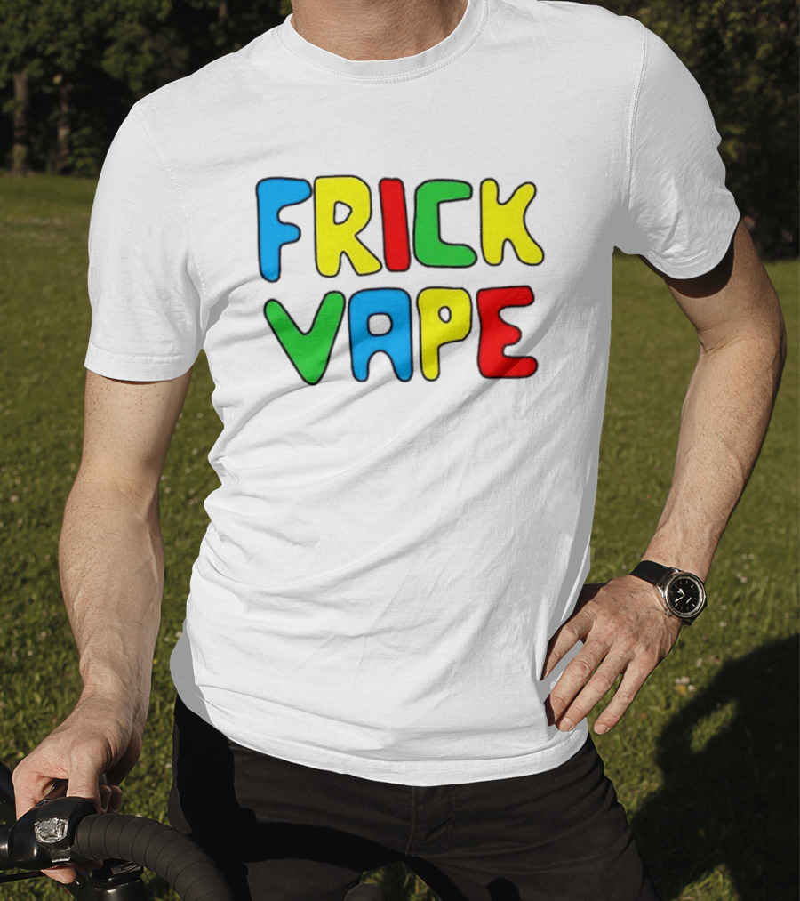 Frick Vape Gaming Meme Fun T-Shirt