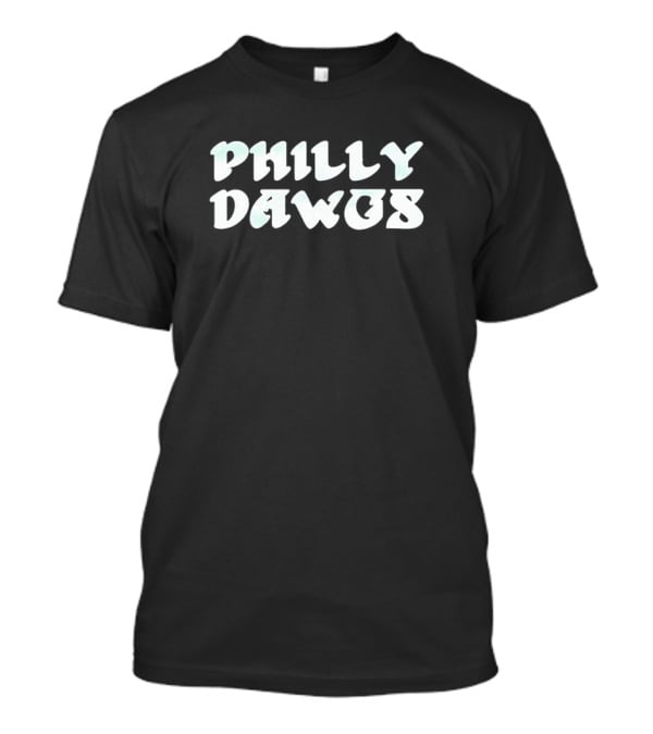 Philly Dawgs Football Fan Apparel Sports Team Pride T-Shirt
