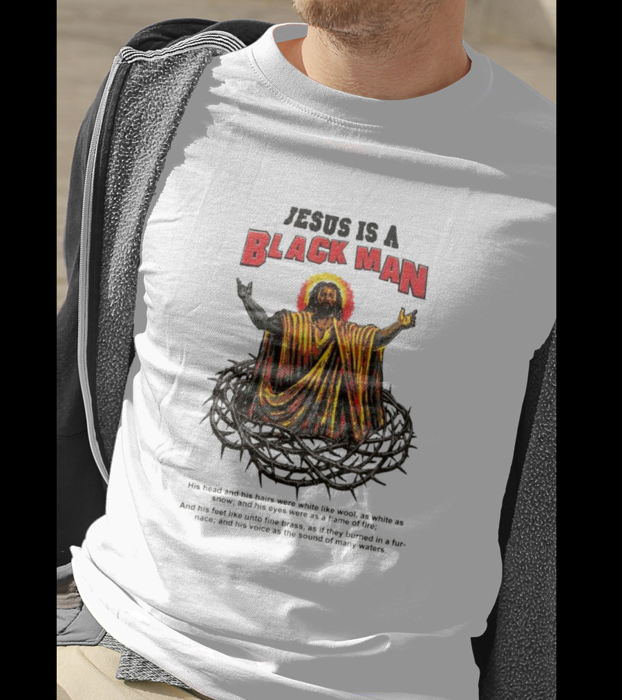 Jesus Is A Black Man Surrounded By Crown Of Thorns With Revelations Reference T-Shirt