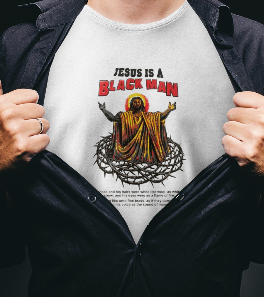 Jesus Is A Black Man Surrounded By Crown Of Thorns With Revelations Reference T-Shirt