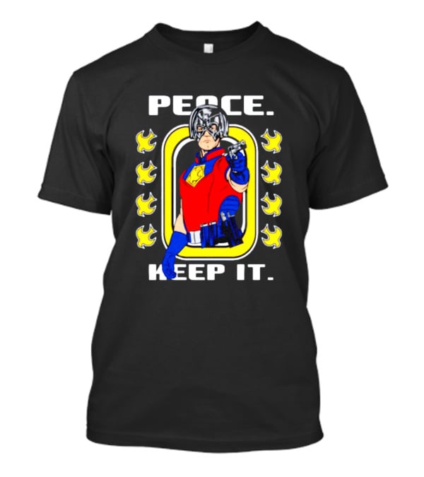 Peacemaker Peace Keep It John Cena Suicide Squad T-Shirt