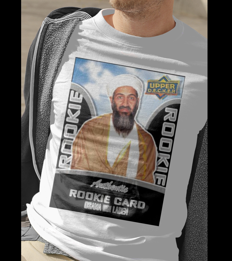 Authentic Upper Decker Rookie Card Osama Bin Laden T-Shirt