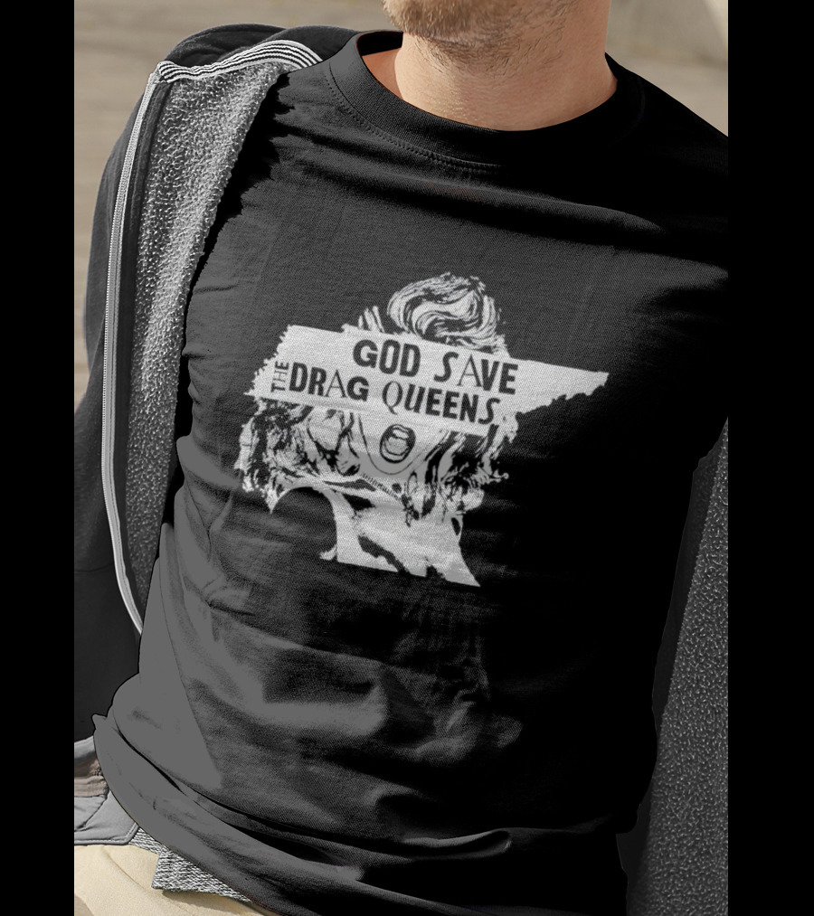 God Save The Drag Queens Tennessee Map T-Shirt