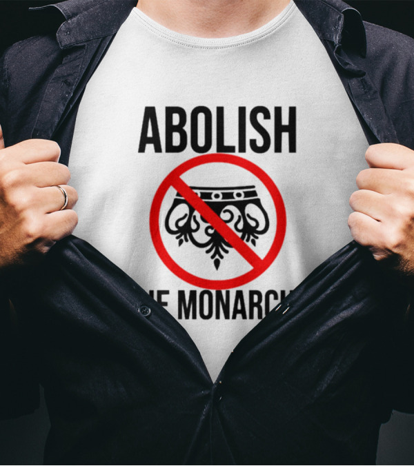 ABOLISH THE MONARCHY Anti Monarchy Crown Symbol Red Strike Through T-Shirt