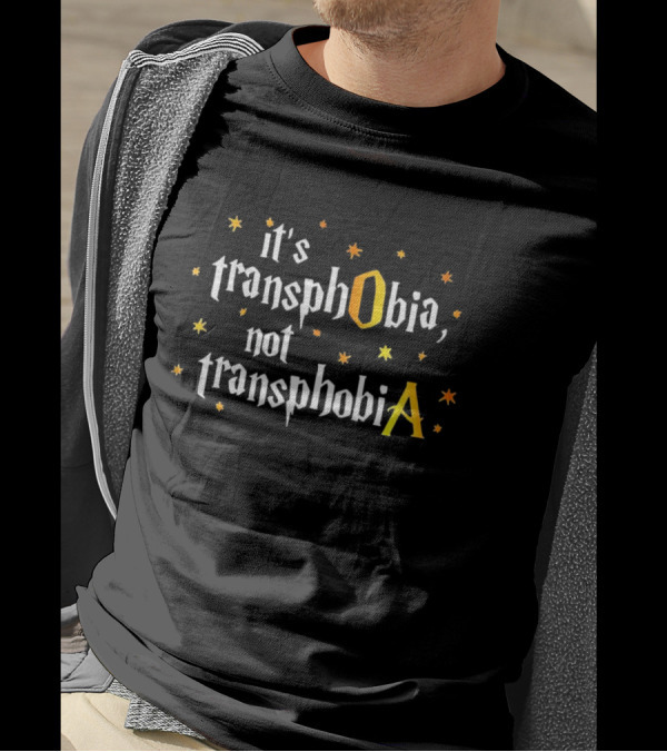 It's Transphobia Not Transphobia Stars Yellow Orange Letters T-Shirt