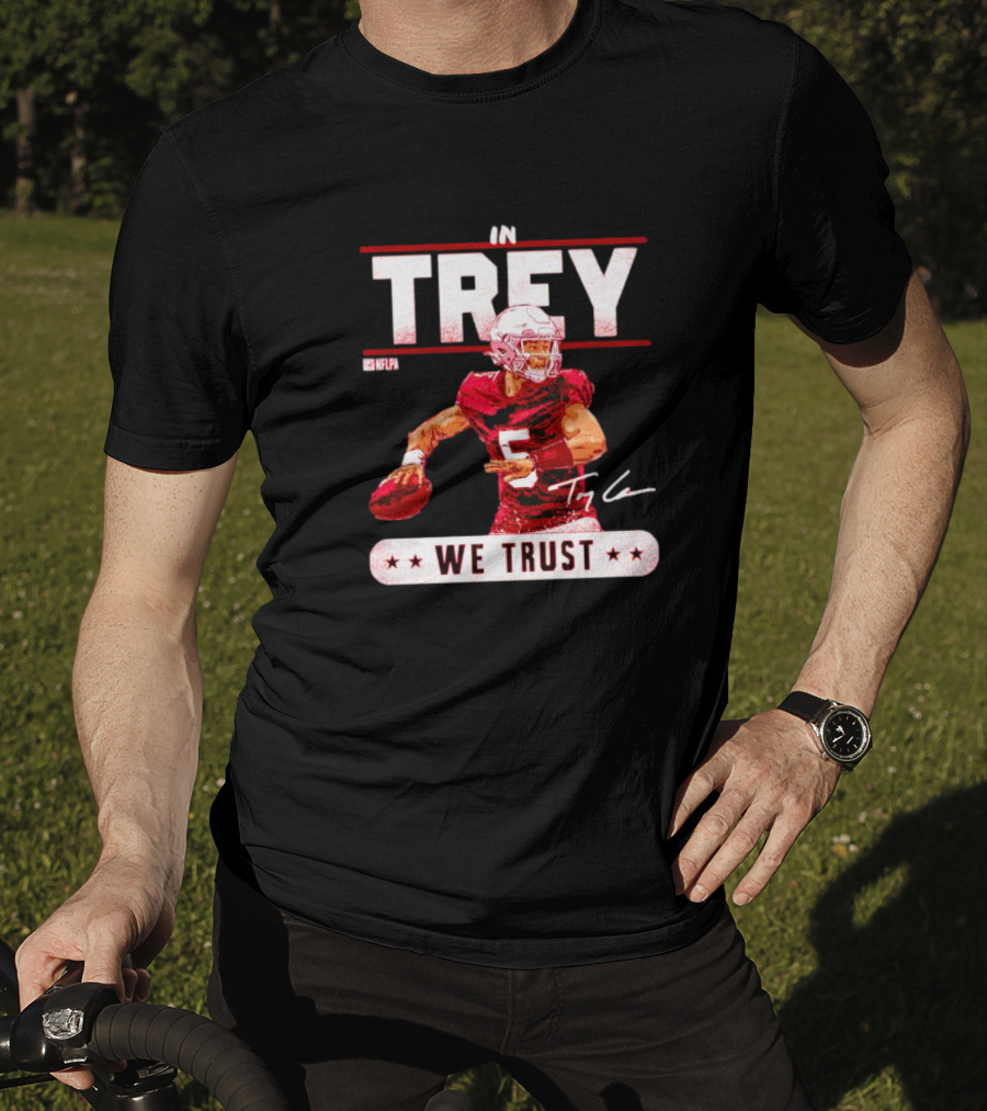 San Francisco 49ers In Trey Lance We Trust Signature NFLPA T-Shirt
