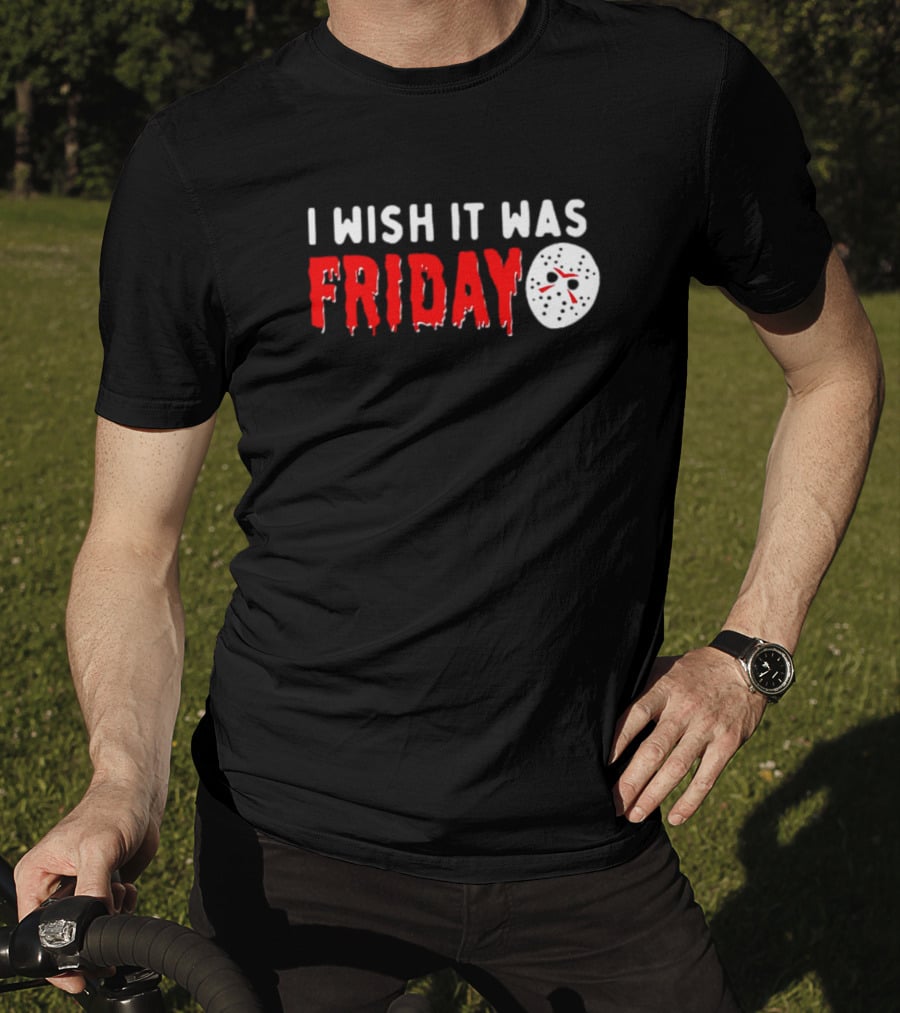 I Wish It Was Friday Jason Voorhees Halloween Mask T-Shirt