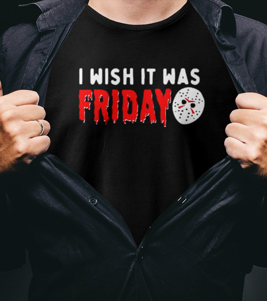 I Wish It Was Friday Jason Voorhees Halloween Mask T-Shirt