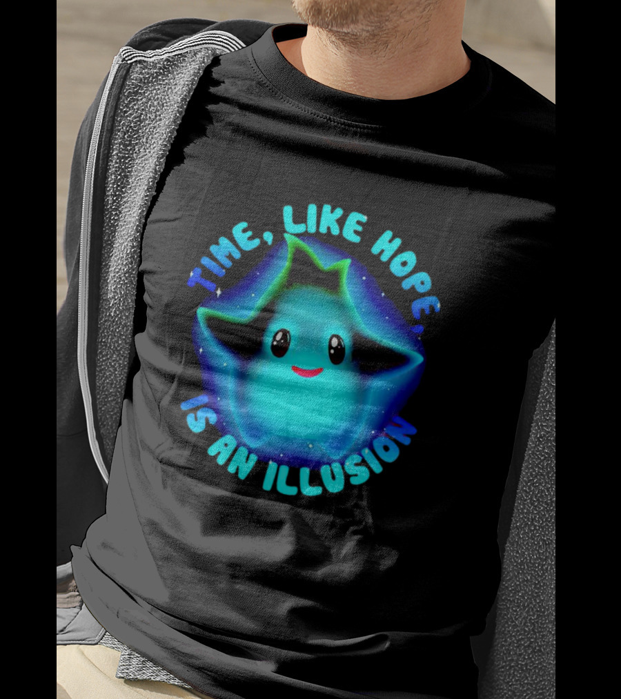 Time Like Hope Is An Illusion Cute Star Character T-Shirt