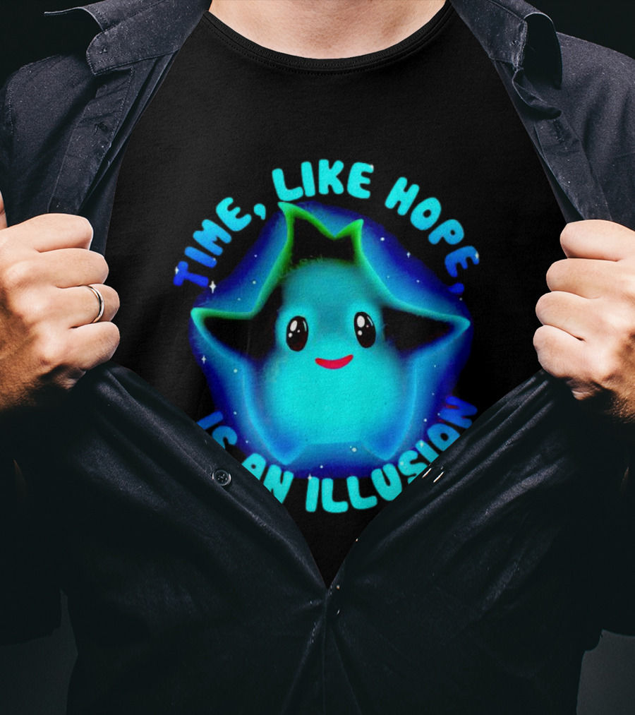 Time Like Hope Is An Illusion Cute Star Character T-Shirt