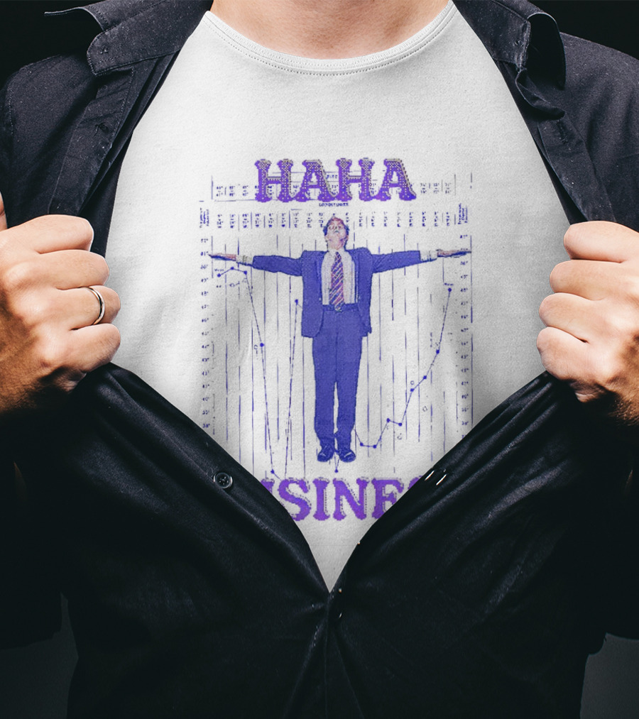Haha Business Iconic Pose T-Shirt
