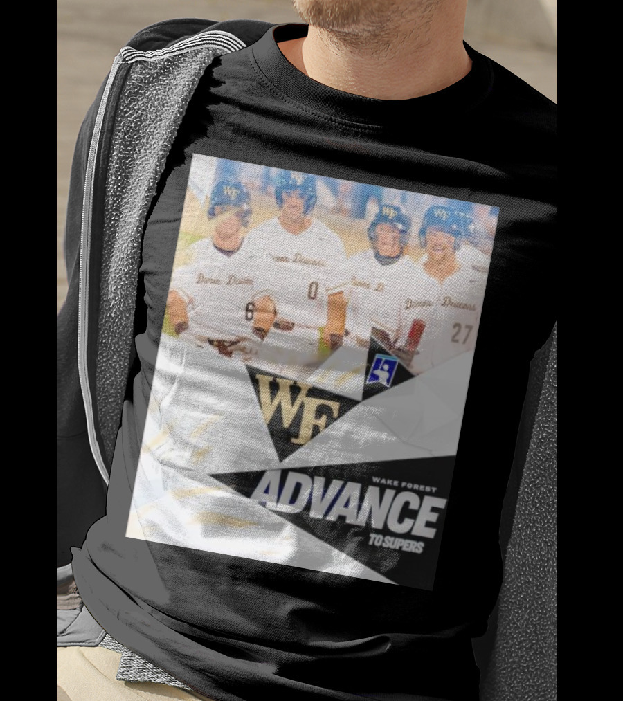 NCAA Baseball Wake Forest Demon Deacons Advance To Supers T-Shirt