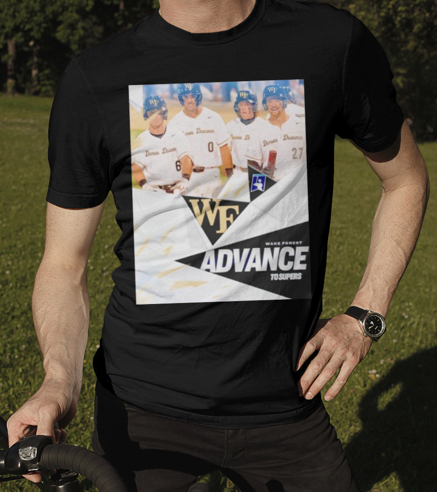 NCAA Baseball Wake Forest Demon Deacons Advance To Supers T-Shirt