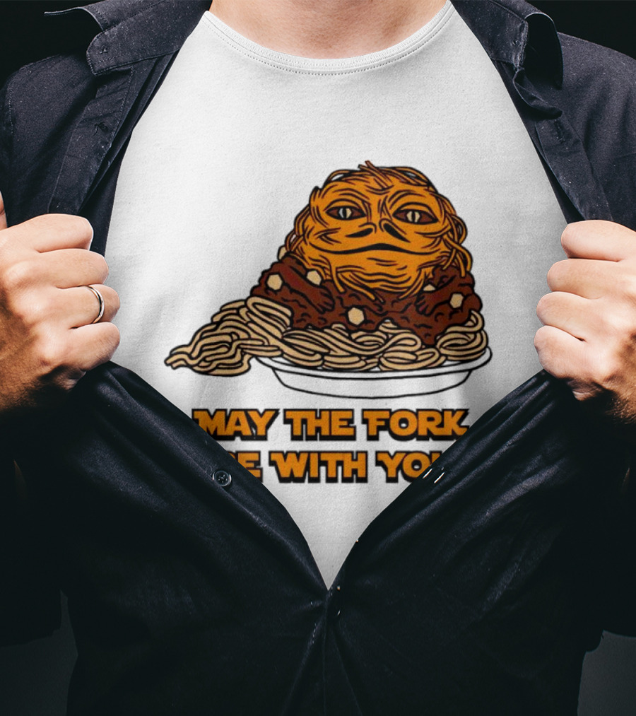 May The Fork Be With You Chili The Hutt Noodles T-Shirt