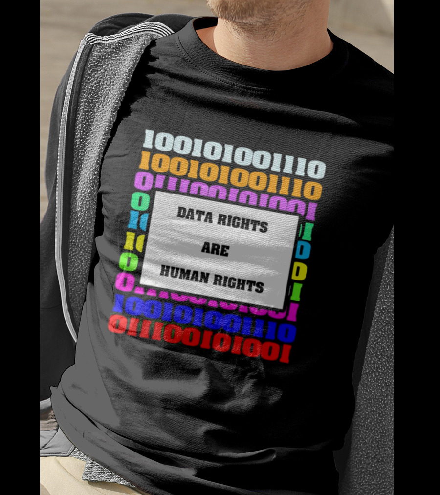 Binary Data Rights Are Human Rights Multicolor T-Shirt