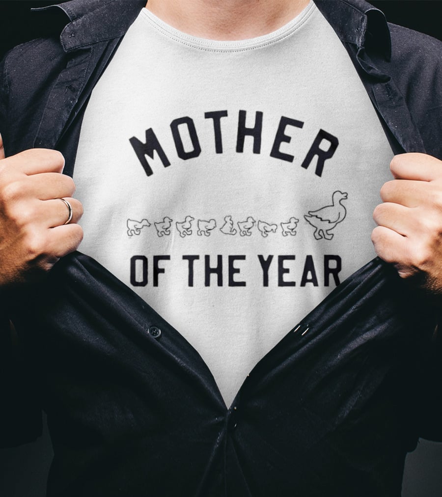 Mother Of The Year Goose Family With Goslings T-Shirt