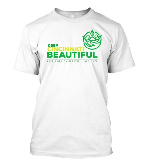 Keep Cincinnati Beautiful Keep America Beautiful Affiliate T-Shirt