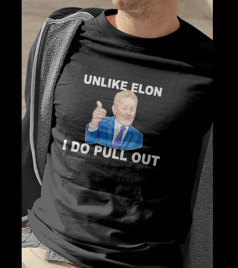 UNLIKE ELON I DO PULL OUT Imagem_mockup T-Shirt