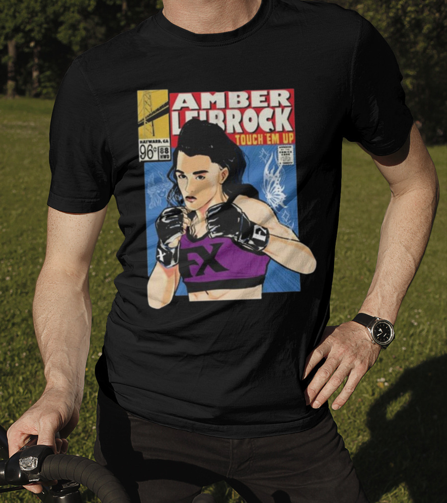 Amber Leibrock Fighter Touch Em Up Comic Style Portrait FX Gloves Hayward CA 96₵ T-Shirt