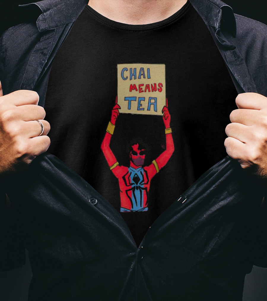 Chai Means Tea Spider Man T-Shirt