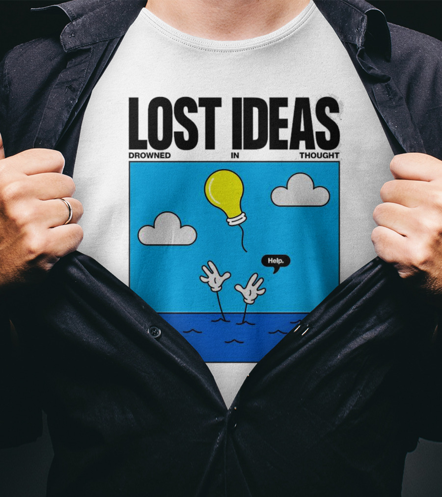 Lost Ideas Drowned In Thought Help Lightbulb Above Water Hands Clouds T-Shirt