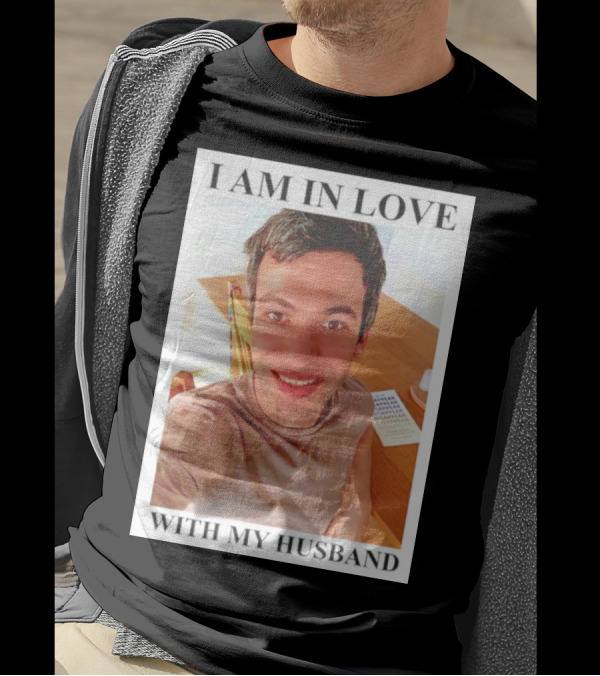 I Am In Love With My Husband Nathan Fielder T-Shirt