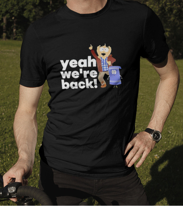 Randy Marsh And Towelie Yeah We're Back T-Shirt
