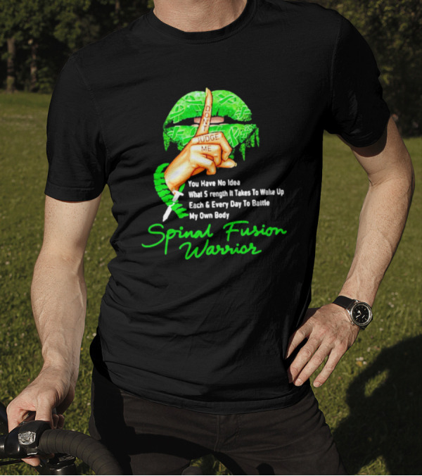 Lips Finger Don't Judge Me Spinal Fusion Warrior Strength Battle My Own Body T-Shirt