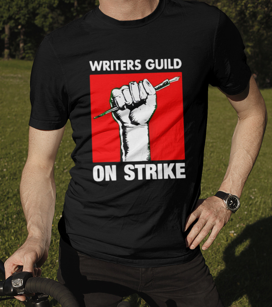 Writers Guild On Strike Raised Fist Pencil T-Shirt