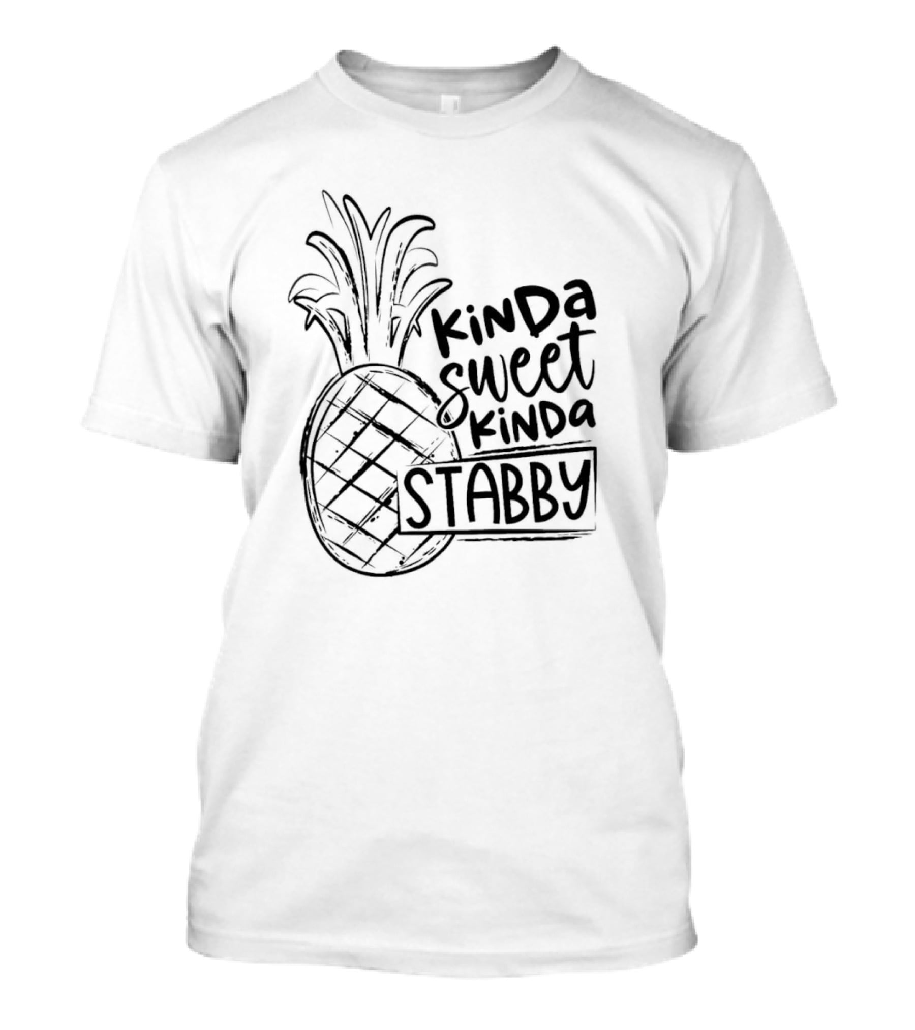 Kinda Sweet Kinda Stabby Pineapple Humor T-Shirt