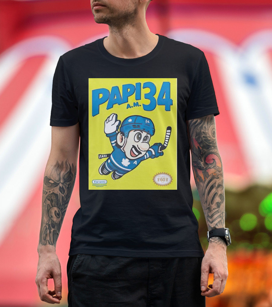 Toronto Maple Leafs Papi 34 A.M. Hockey Toronto Professional Hockey T-Shirt