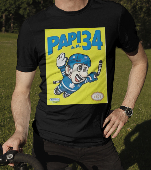 Toronto Maple Leafs Papi 34 A.M. Hockey Toronto Professional Hockey T-Shirt