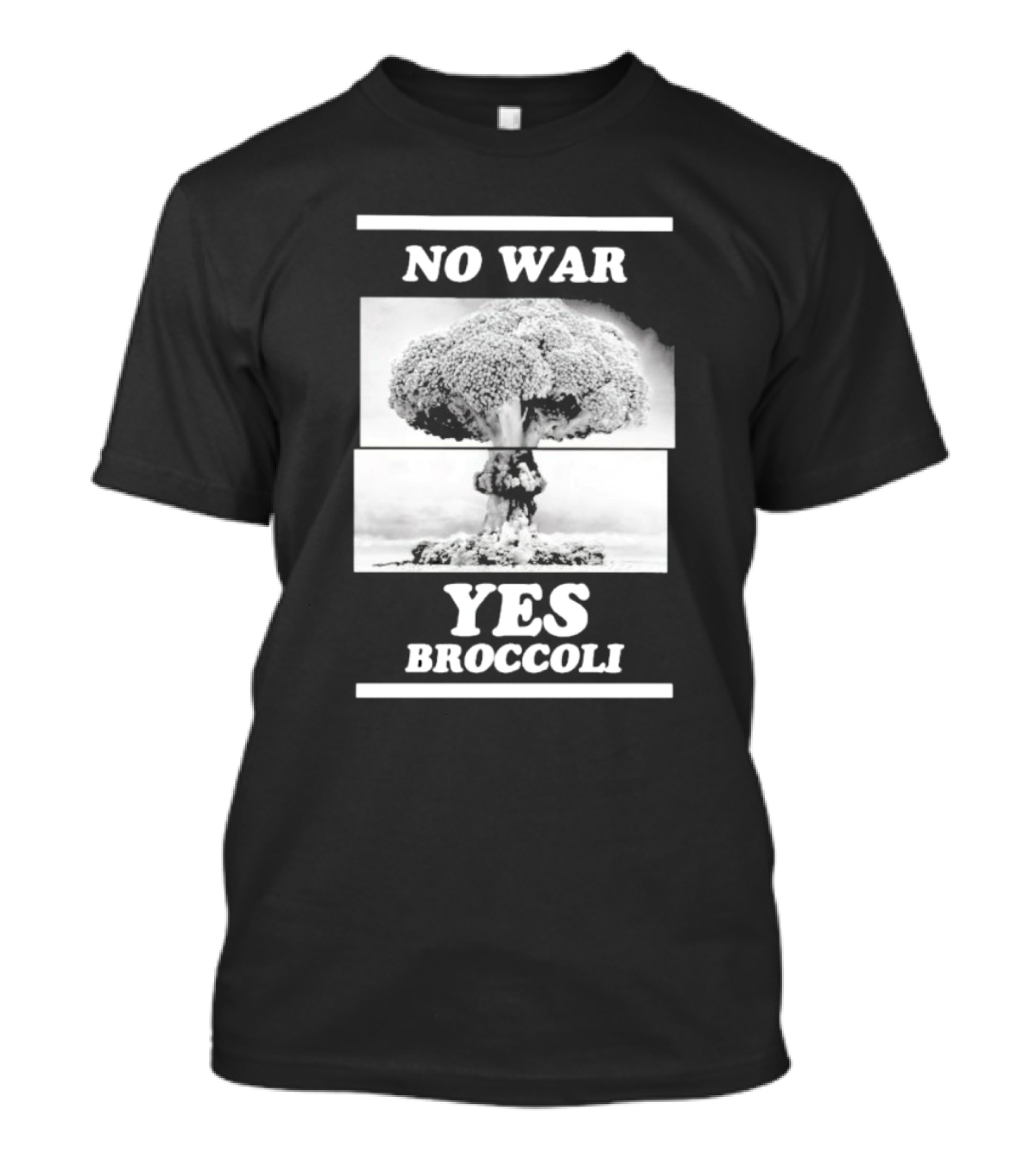 No War Yes Broccoli T-Shirt