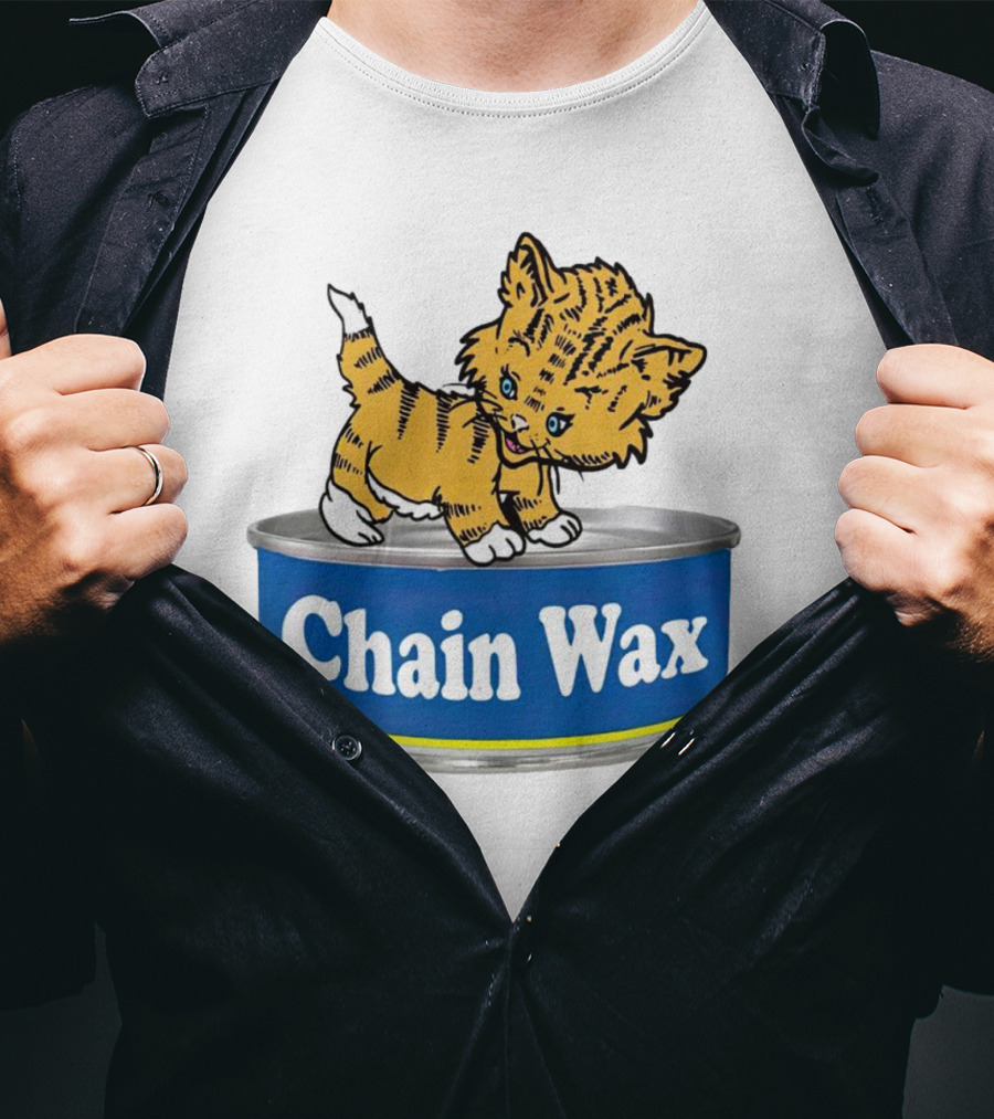 Cat Chain Wax Cute Kitten On Tin T-Shirt