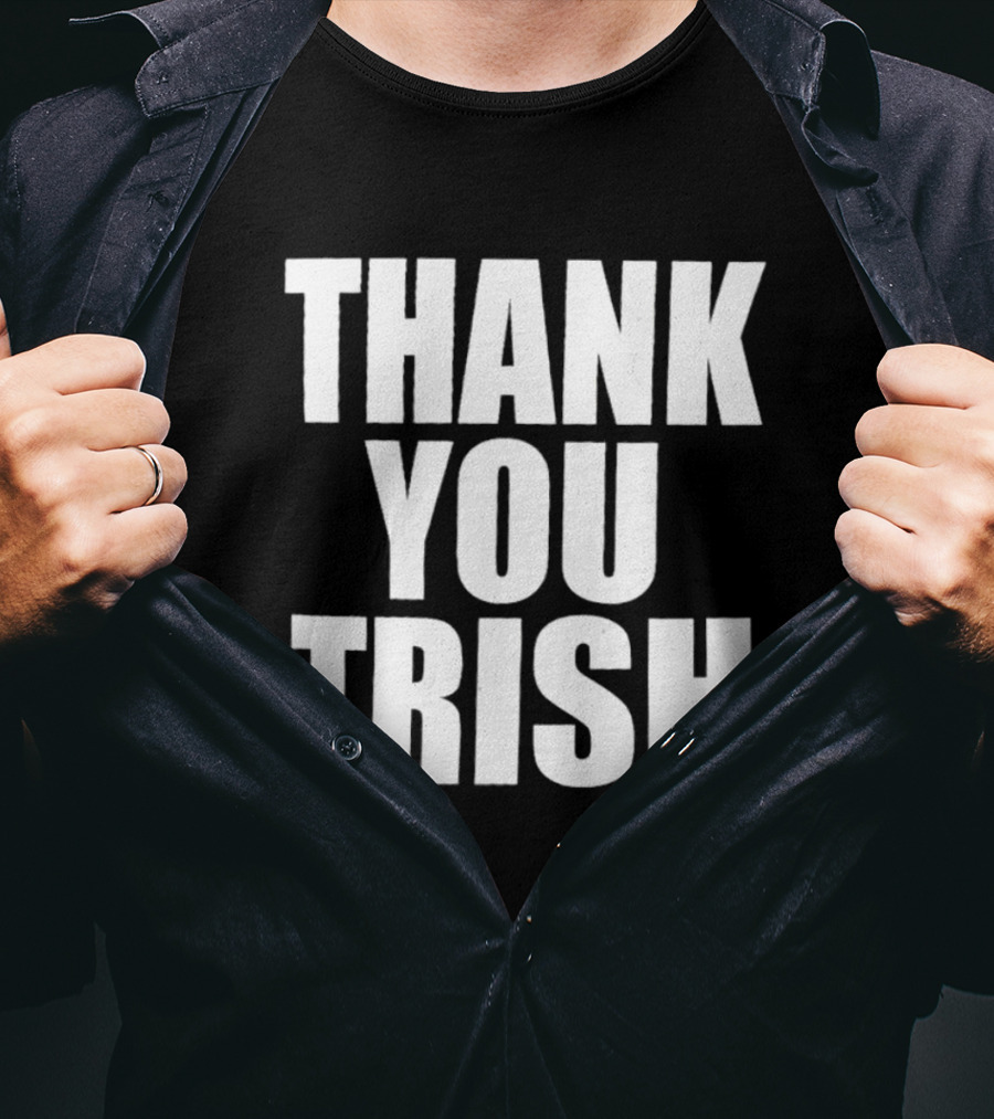 Thank You Trish Stratus WWE Legend Acknowledgment T-Shirt