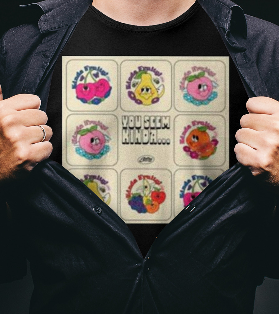 Kinda Fruity Cherry Pear Peach Cute Faces Vibes You Seem Kinda T-Shirt