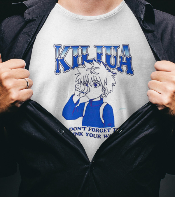 Killua Zoldyck Don't Forget To Drink Your Water T-Shirt