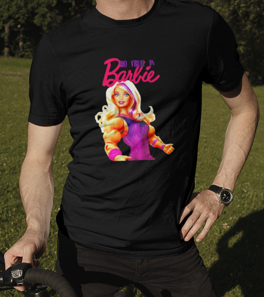 BO YBUIP IN Barbie T-Shirt