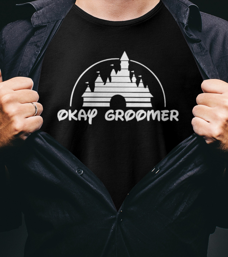 Okay Groomer Disney Castle T-Shirt