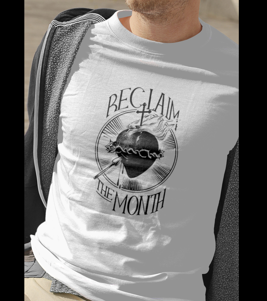 Reclaim The Month Sacred Heart Cross Crown Of Thorns T-Shirt